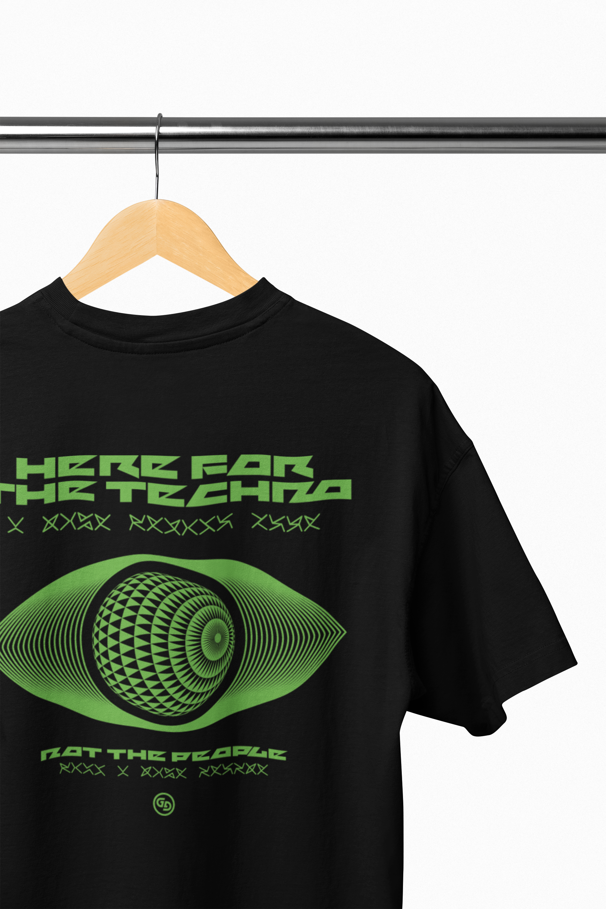 HERE FOR THE TECHNO – Techno Music T-Shirt #T001