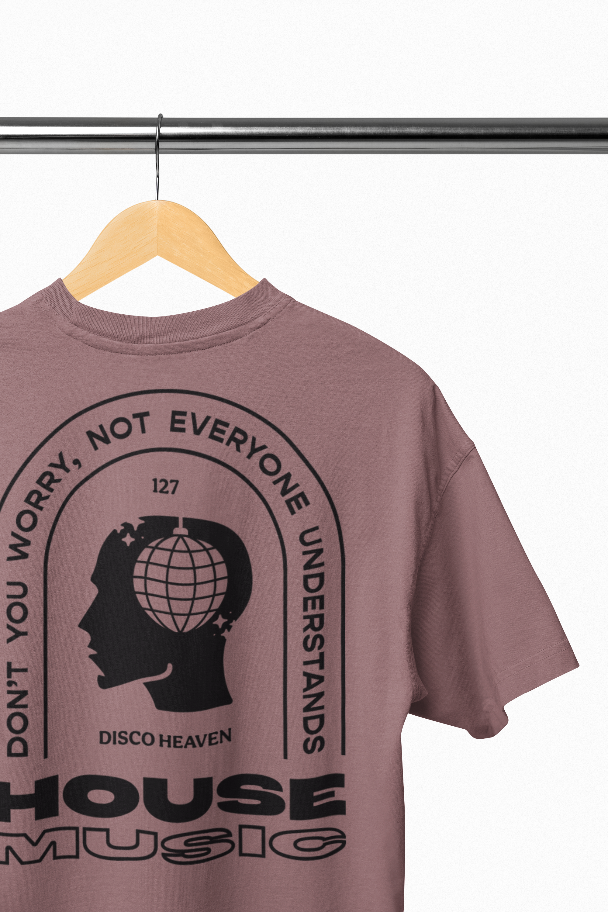 127 Disco Heaven – House Music T-Shirt #H001