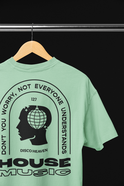 127 Disco Heaven – House Music T-Shirt #H001