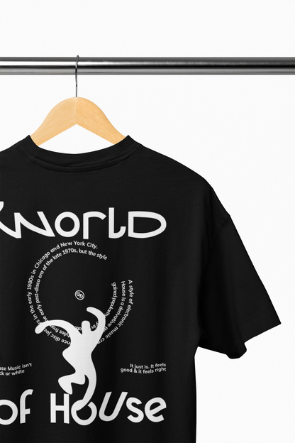 WORLD OF HOUSE – House Music T-Shirt #H002
